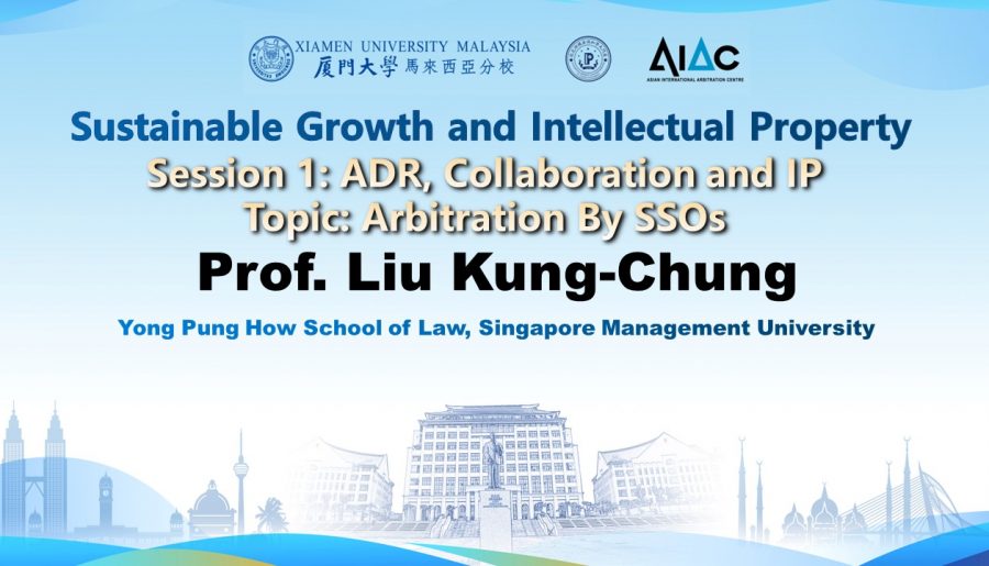 S1-1_Prof. Liu Kung-Chung_Arbitration on FRAND Licensing of SEPs by SSOs
